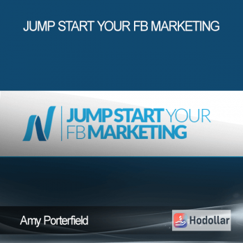 Amy Porterfield – Jump Start Your FB Marketing