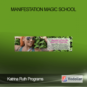 Katrina Ruth Programs - Manifestation Magic School
