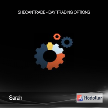 Sarah - Shecantrade - Day Trading Options