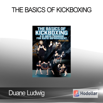 Duane Ludwig - The basics of Kickboxing