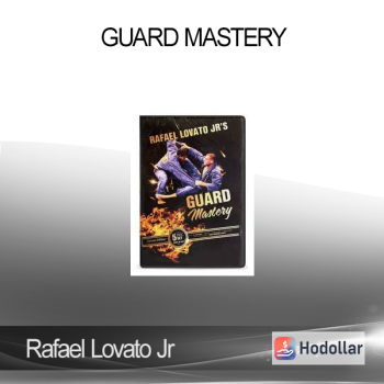 Rafael Lovato Jr - Guard Mastery