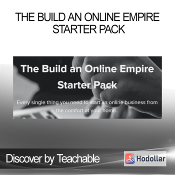 Discover by Teachable - The Build an Online Empire Starter Pack