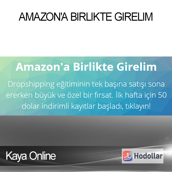 Kaya Online - Amazon'a Birlikte Girelim