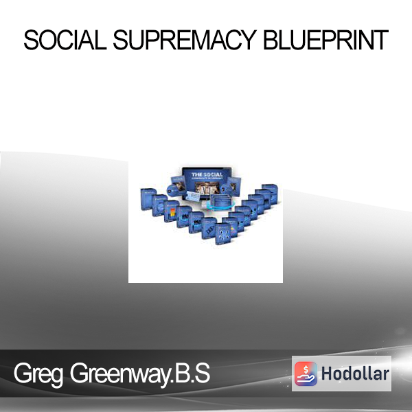 Greg Greenway.B.S - Social Supremacy Blueprint
