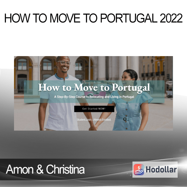 Amon & Christina - How to Move to Portugal 2022