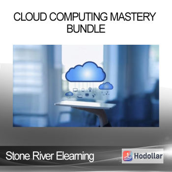 Stone River Elearning - Cloud Computing Mastery Bundle