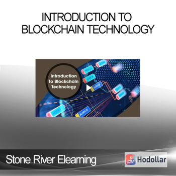 Stone River Elearning - Introduction to Blockchain Technology