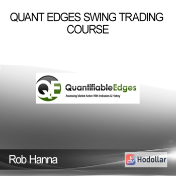 Rob Hanna – Quant Edges Swing Trading Course