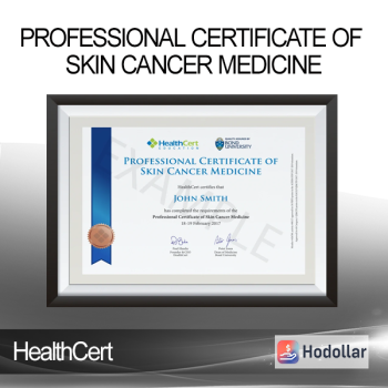 HealthCert - Professional Certificate of Skin Cancer Medicine