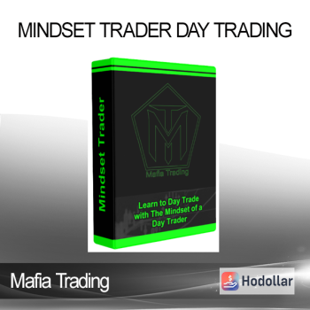 Mafia Trading - Mindset Trader Day Trading