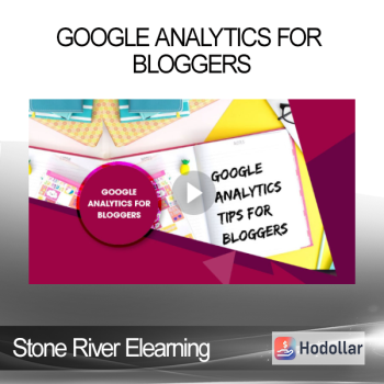 Stone River Elearning - Google Analytics for Bloggers