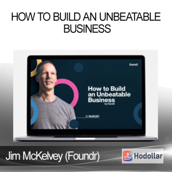 Jim McKelvey (Foundr) - How To Build An Unbeatable Business