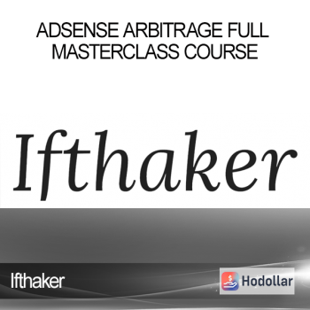 Ifthaker - Adsense Arbitrage Full Masterclass Course