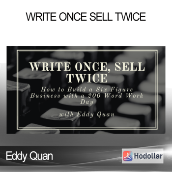 Eddy Quan - Write Once Sell Twice