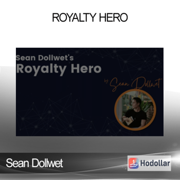 Sean Dollwet - Royalty Hero