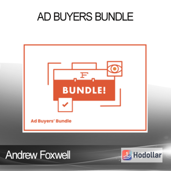 Andrew Foxwell - Ad Buyers Bundle