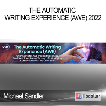 Michael Sandler - The Automatic Writing Experience (AWE) 2022